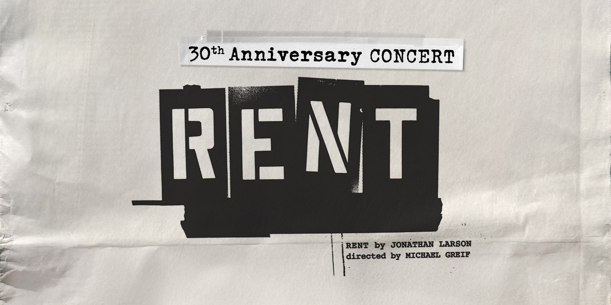 Rent, the 30th Anniversary Concert